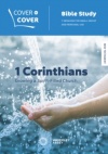Cover to Cover Study Guide - 1 Corinthians  - Growing a Spirit-Filled Church